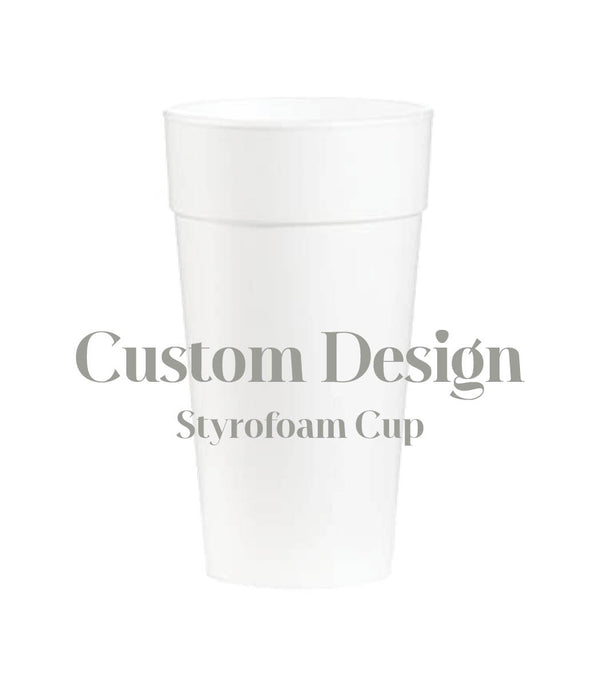 Family  Styrofoam Cups - Carly Creative Co.